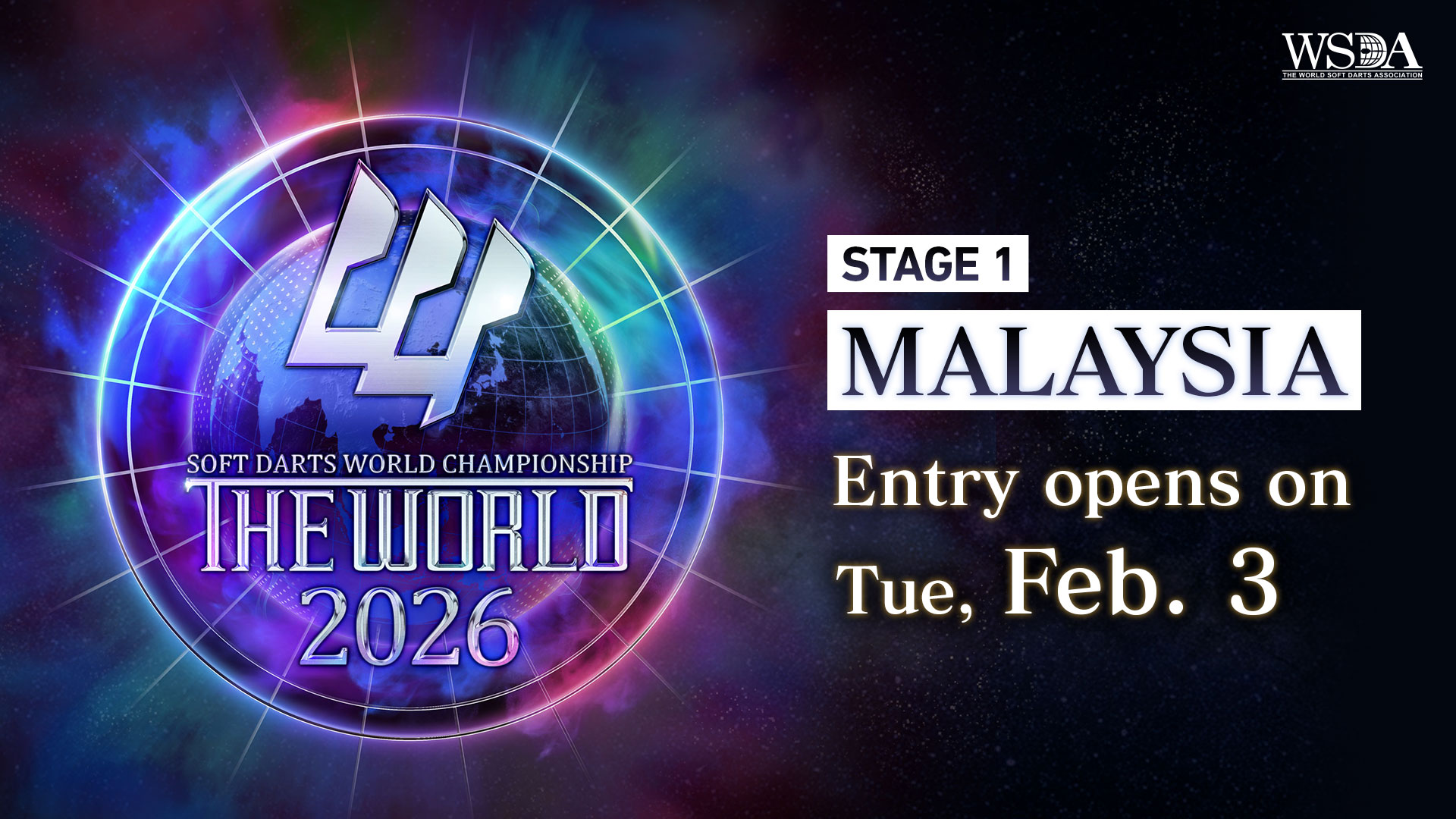 THE WORLD 2026 STAGE 1 MALAYSIA Entry opens on Tuesday, February 3